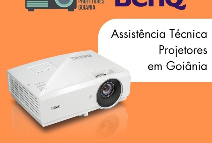 ASSISTENCIA-TECNICA-AUTORIZADA-PROJETOR-DATASHOW-BENQ-GOIANIA-GOIAS