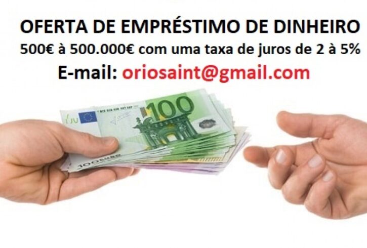 OFERTA DE EMPRESTIMO DE DINHEIRO E FINANCIAMENTO DE PROJECTO,e-mail: oriosaint@gmail.com - Imagem1